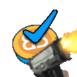 a cartoon of a gun shooting a coin with a blue check mark .
