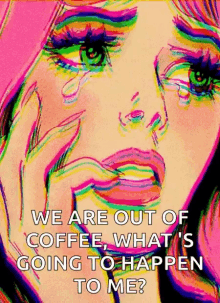 miss sad cry crying out of coffee