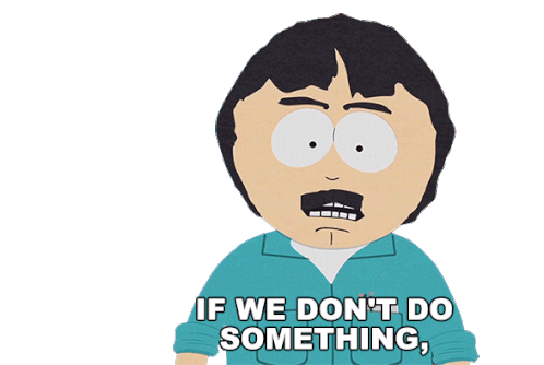 If We Dont Do Something South Park Is Going To Become West Jersey Randy Marsh Sticker - If We Dont Do Something South Park Is Going To Become West Jersey Randy Marsh South Park Stickers