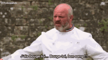 Bouge-toi GIF - Philippe Etchebest Bouge Toi Bon Sang GIFs