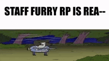 Staff Furry Rp Is Rea-- GIF - Staff Furry Rp Is Rea-- GIFs