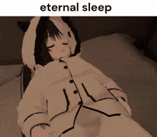 a picture of a girl laying on a bed with the words eternal sleep above her