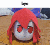 a picture of a stuffed animal with red hair and the words bye above it