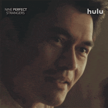 a hulu ad for nine perfect strangers shows a man saying no you can t