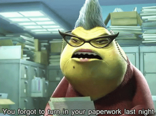 Monsters Inc You Forgot GIF - Monsters Inc You Forgot Turn In Paperwork GIFs