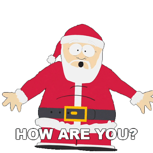How Are You Santa Claus Sticker - How Are You Santa Claus South Park Stickers