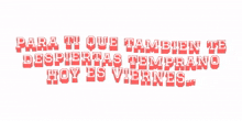 es viernes letras gif transparente es viernes letras gif transparente