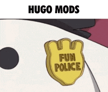 a badge that says " fun police " on it