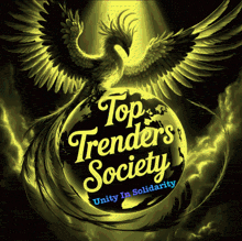 a logo for top trenders society with a phoenix on top of a globe