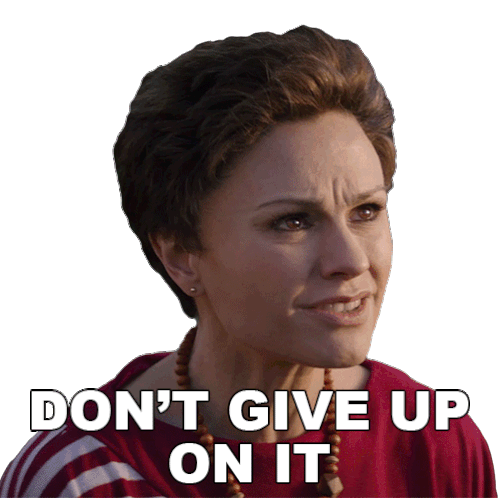 Dont Give Up On It Brenda Warner Sticker - Dont Give Up On It Brenda Warner Anna Paquin Stickers