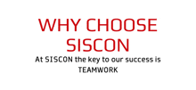 why choose siscon at siscon the key to our success is teamwork written in red