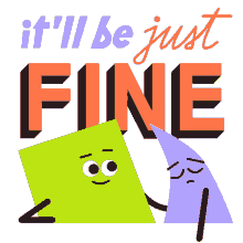 shapemates comfort it will be just fine everything will be ok cute