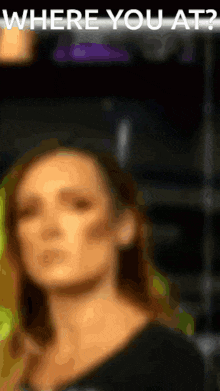 Where You At Becky Lynch GIF - Where You At Becky Lynch GIFs