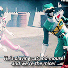 power rangers pink ranger hes playing cat and mouse and were the mice cat and mouse