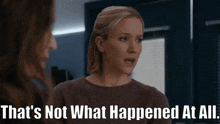 Chicago Med Hannah Asher GIF - Chicago Med Hannah Asher Thats Not What Happened At All GIFs