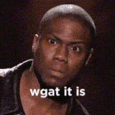 a man is making a funny face with the words wgat it is on the bottom