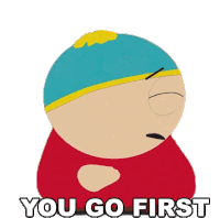 You Go First Cartman Sticker