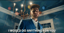 I Would Do Anything For You Christian Paul GIF