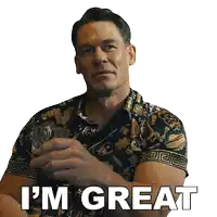 a man holding a glass with the words " i 'm great " below him