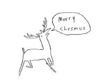 a drawing of a reindeer with a speech bubble that says merry chrsmus