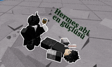 a person standing next to a person laying on the ground with the words " hermes abi en guccusu " written on it