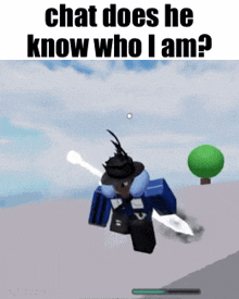 Chat Does He Know Who I Am GIF - Chat Does He Know Who I Am GIFs