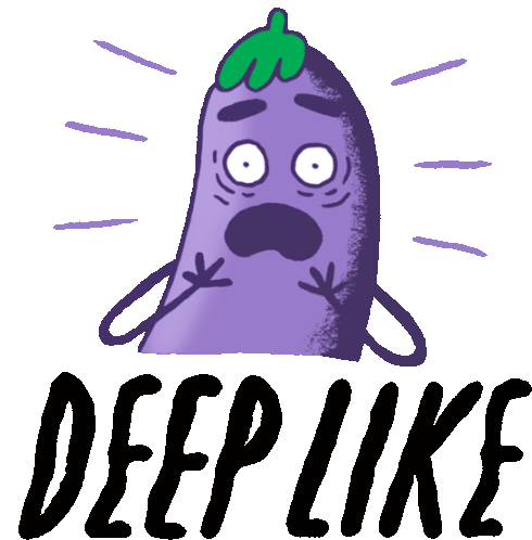 Eggplant Looking Horrified With Caption Deep Like Sticker - Peachieand Eggie Google Deep Like Stickers