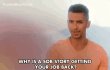 Why Is A Sob Story Getting Yourjob Back Talking GIF