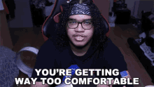 Youre Getting Way Too Comfortable Miniklin GIF - Youre Getting Way Too Comfortable Miniklin Youre Being Cozy GIFs