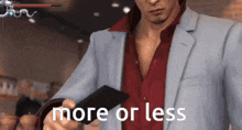 a man in a suit and red shirt is holding a wallet with the words more or less below him