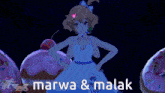 a girl in a blue dress is surrounded by cupcakes and the words marwa & malak are visible