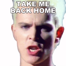 take me back home billy idol white wedding song bring me home i want to go home