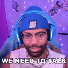 We Need To Talk Blizzb3ar GIF - We Need To Talk Blizzb3ar We Have To Chat GIFs