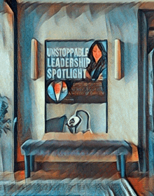 an unstoppable leadership spotlight sign hangs on a wall