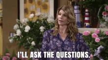I'Ll Ask The Questions GIF - Fuller House Ill Ask The Questions GIFs