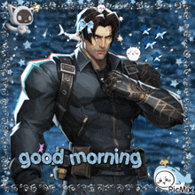 a picture of a man with the words " good morning " written on it