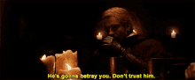 Dont Trust Him Hes Gonna Betray You GIF - Dont Trust Him Hes Gonna Betray You Traitor GIFs