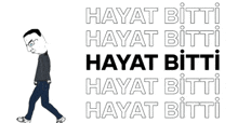 Hayatbitti Hayat Bitti GIF - Hayatbitti Hayat Bitti Ahmet Kaya GIFs