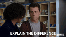 Explain The Difference Clay Jensen GIF - Explain The Difference Clay Jensen Dylan Minnette GIFs