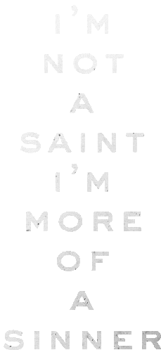 Im Not A Saint Im More Of A Sinner Sam Smith Sticker - Im Not A Saint Im More Of A Sinner Sam Smith Pray Stickers