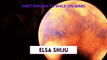 Elsa Shiju Mars GIF - Elsa Shiju Mars First Person To Walk On Mars GIFs