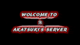 Akatsuki Serverbot GIF - Akatsuki Serverbot Welcome GIFs