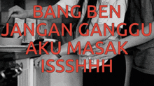 Masak Ganggu GIF - Masak Ganggu GIFs