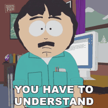 You Have To Understand Randy Marsh GIF - You Have To Understand Randy Marsh South Park GIFs