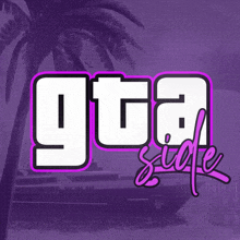 a purple background with a palm tree and the word gta side