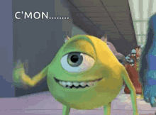 Cmon Mike GIF - Cmon Mike Monsters Inc GIFs