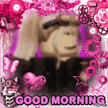 a picture of a man with the words good morning