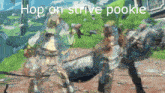 a video game scene with the words hop on strike pookie on the bottom