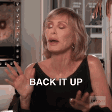 Back It Up Real Housewives Of New York GIF - Back It Up Real Housewives Of New York Rhony GIFs