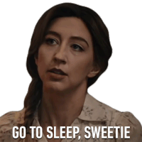 Go To Sleep Sweetie Saturday Night Live Sticker - Go To Sleep Sweetie Saturday Night Live You Need To Sleep Stickers